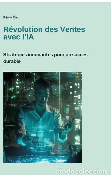 Livres: R&eacute;volution des Ventes avec l'IA- 9783384422750