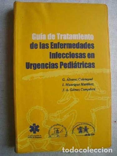 Livres: Gu&iacute;a del tratamiento de las enfermedades infecciosas en urgencias pedi&aacute;tricas- 9788495033574