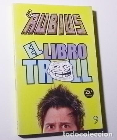 Libros: EL RUBIUS - EL LIBRO TROLL - BROMAS - HUMOR - RETOS - JUVENIL - ELRUBIUS - Foto 1