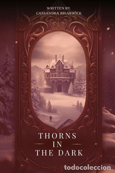 Livres: Thorns in the Dark- 9781930112445