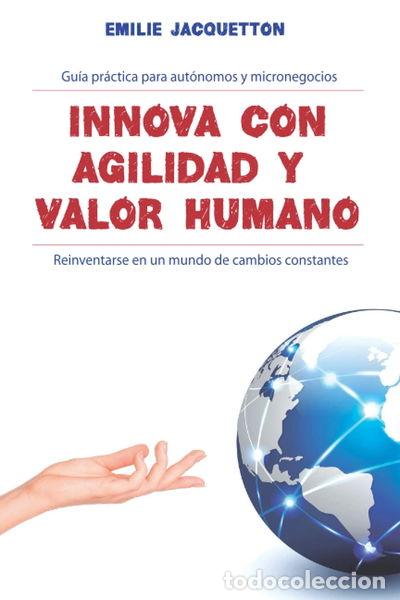 Libros: Innova con agilidad y valor humano- 9798731360364
