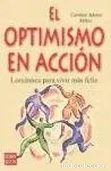 books: El optimismo en acci&oacute;n- 9788479278137