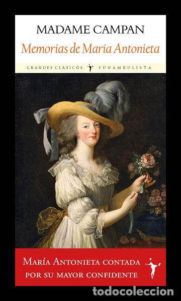 Libros: Memorias de Mar&iacute;a Antonieta- 9788412658750