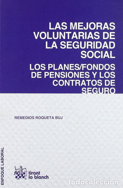 Livres: Las mejoras voluntarias de la Seguridad Social- 9788498769203