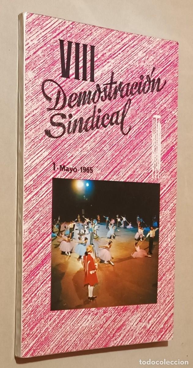 B&uuml;cher: VIII DEMOSTRACI&Oacute;N SINDICAL - 1 MAYO 1965