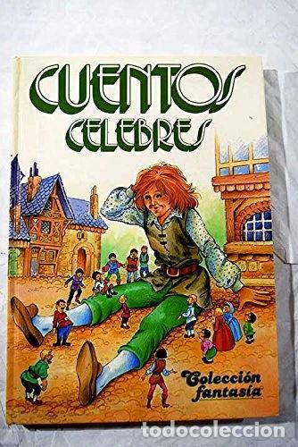 Libros: Cuentos c&eacute;lebres- 9788477730002
