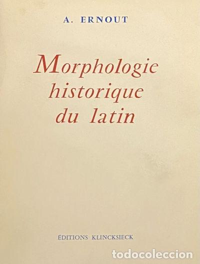 B&uuml;cher: Morphologie historique du latin- 9782252016329