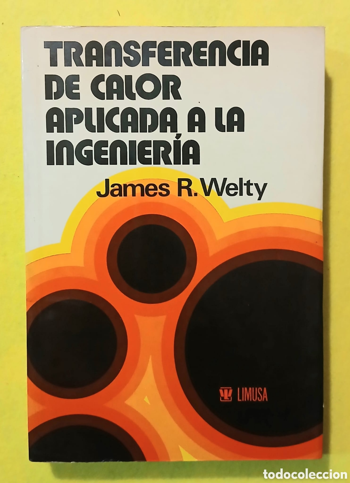 Libros: Transferencia de calor aplicada a la ingenieria - Foto 1