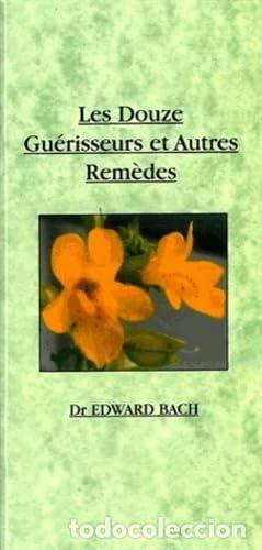 Livres: Les Douze Gu&eacute;risseurs Et Autres Rem&egrave;des- 9781898245063