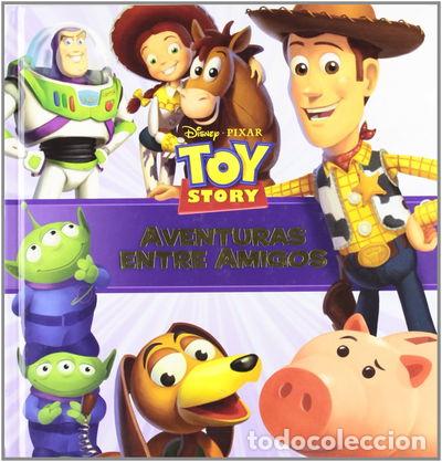 Libros: Toy Story. Aventuras entre amigos- 9788492660964