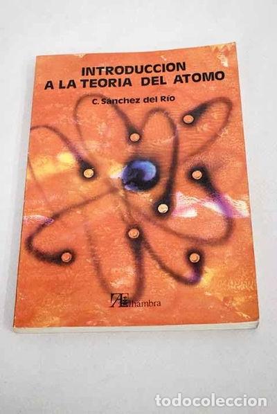 Livres: Introducci&oacute;n a la teor&iacute;a del &aacute;tomo- 9788420503851