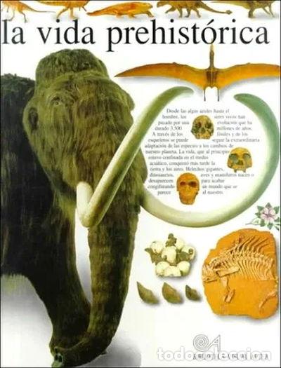 Libros: La vida prehist&oacute;rica- 9788437237862 - Foto 1