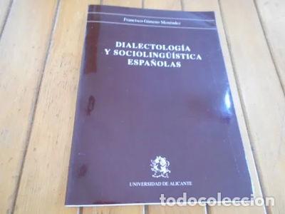 Livros em segunda m&atilde;o: Dialectolog&iacute;a y socioling&uuml;&iacute;stica espa&ntilde;olas- 9788479080013