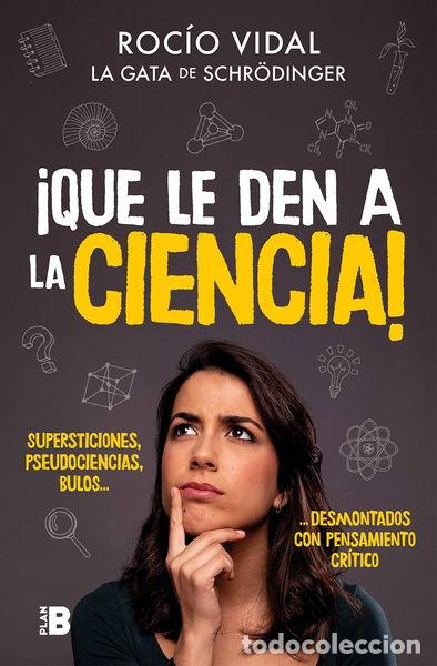 Libros: &iexcl;Que le den a la ciencia!- 9788417809058 - Foto 1