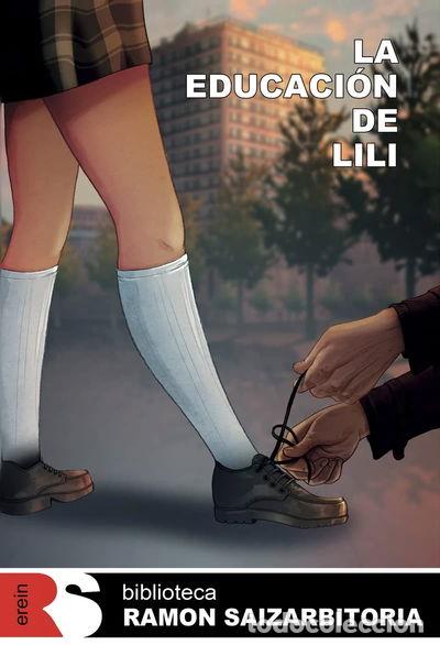 Livros em segunda m&atilde;o: La educaci&oacute;n de Lili- 9788491091394