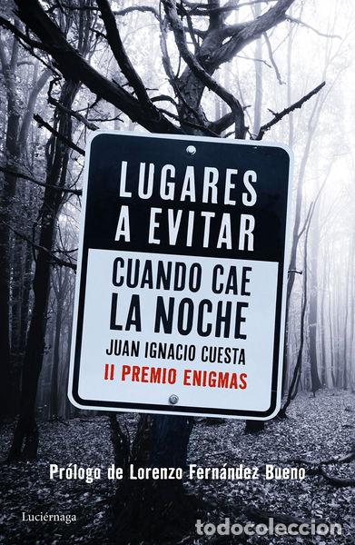 Libros: Lugares a evitar cuando cae la noche- 9788416694402