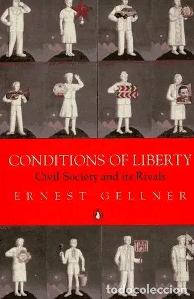 books: Conditions of Liberty: Civil Society and Its Rivals- 9780140236057