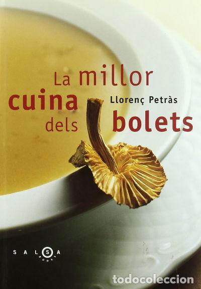 Libros: La millor cuina dels bolets- 9788496599130 - Foto 1