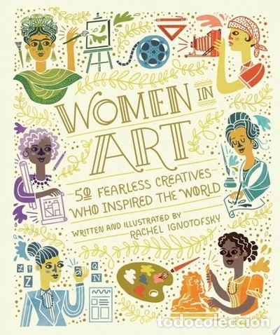 Libros: Women in Art: 50 Fearless Creatives Who Inspired the World- 9780399580437