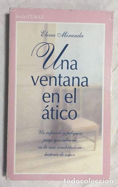 books: Una ventana en el &aacute;tico- 9788478805433