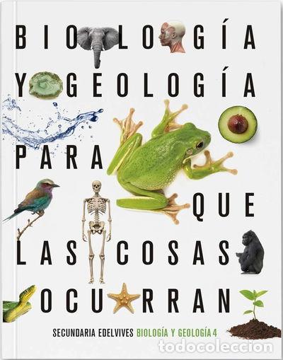 books: Proyecto: Para que las cosas ocurran - Biolog&iacute;a y Geolog&iacute;a 4- 9788414027134