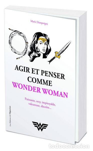 Libros: Agir et penser comme Wonder Woman- 9782380150124