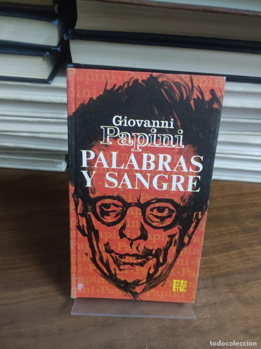 Libros: Palabras y Sangre Giovanni Papini - Foto 1