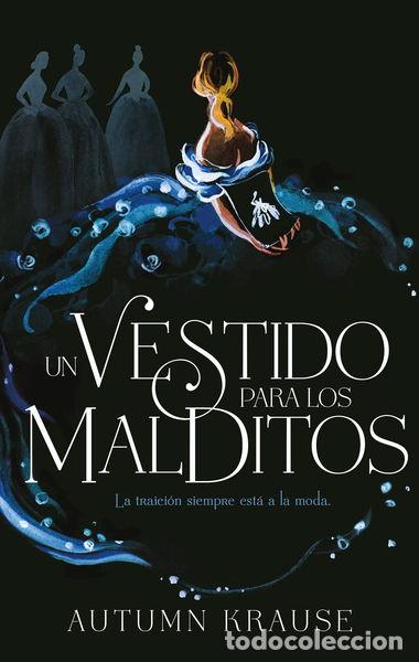 B&uuml;cher: Un vestido para los malditos- 9788417854102