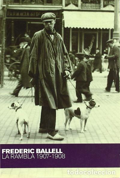 Libros: Frederic Ballell, La Rambla 1907-1908- 9788498502268 - Foto 1