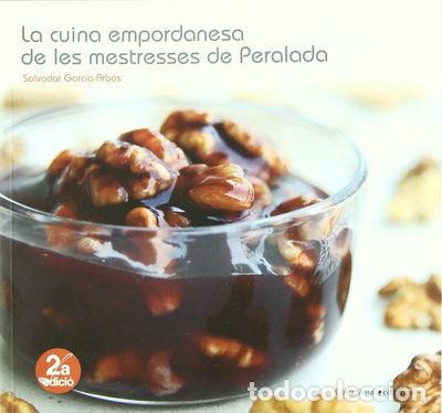 B&uuml;cher: La cuina empordanesa de les mestresses de Peralada- 9788497912860
