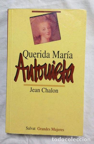 Libros: Querida Mar&iacute;a Antonieta- 9788434591837