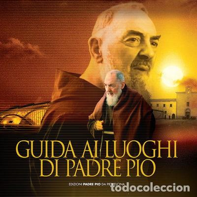 Livres: Guida ai luoghi di padre Pio- 9788849900644