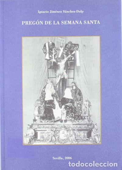 Libros: Preg&oacute;n de la Semana Santa, Sevilla 2006- 9788484551959