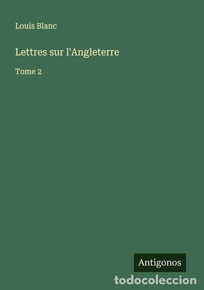 Livres: Lettres sur l'Angleterre: Tome 2- 9783388684208