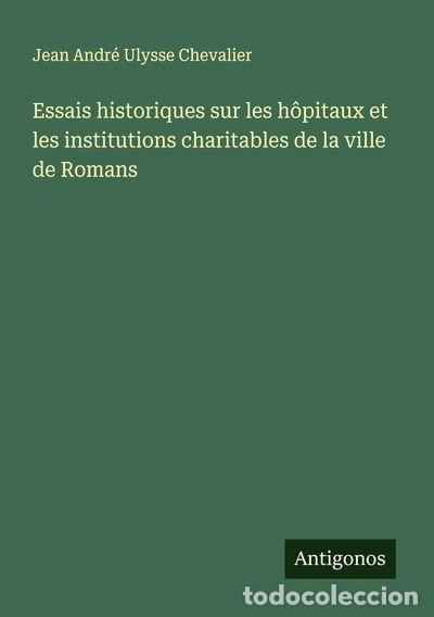 Livres: Essais historiques sur les h&ocirc;pitaux et les institutions charitables de la vil...- 9783388680118