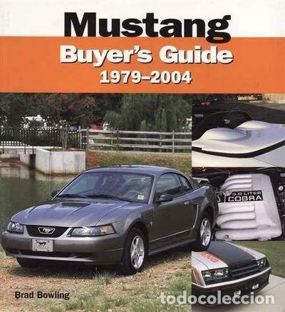 B&uuml;cher: Mustang 1979-2004 Buyer's Guide- 9780760316436