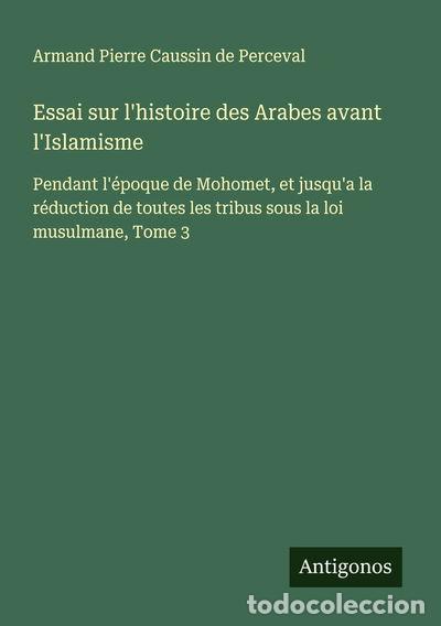books: Essai sur l'histoire des Arabes avant l'Islamisme, Tome 3- 9783563013991
