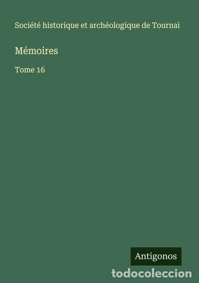 books: M&eacute;moires: Tome 16- 9783388679938
