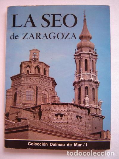 Livres: La Seo de Zaragoza- 9788485492275