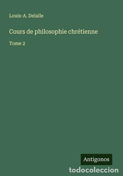 books: Cours de philosophie chr&eacute;tienne: Tome 2- 9783563012307