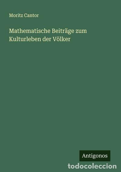 books: Mathematische Beitr&auml;ge zum Kulturleben der V&ouml;lker- 9783386175630
