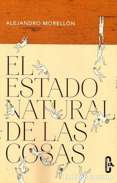 B&uuml;cher: El estado natural de las cosas- 9788415451693