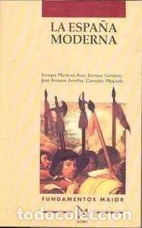 Libros: La Espa&ntilde;a moderna- 9788470902772 - Foto 1