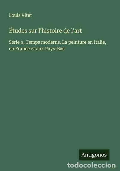 B&uuml;cher: &Eacute;tudes sur l'histoire de l'art: S&eacute;rie 3, Temps moderns- 9783563054215