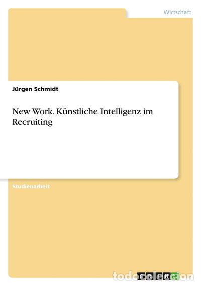 books: New Work. K&uuml;nstliche Intelligenz im Recruiting- 9783389125946