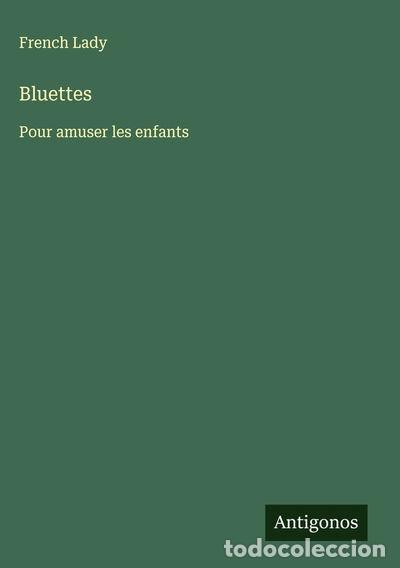 Livres: Bluettes: Pour amuser les enfants- 9783563073179