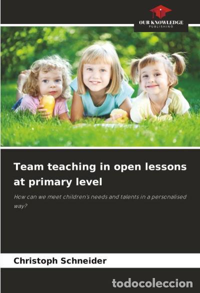 Livres: Team teaching in open lessons at primary level- 9786208996130