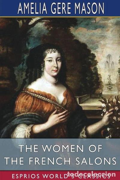 books: The Women of the French Salons- 9781034888161