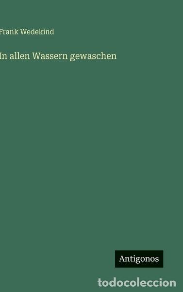 Livres: In allen Wassern gewaschen- 9783563178690