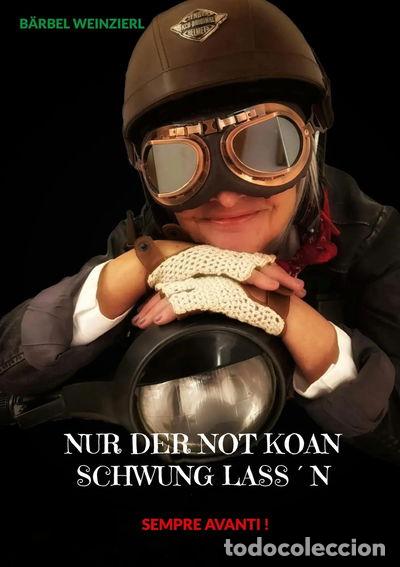 Livres: Nur der Not koan Schwung lass'n!: Sempre avanti! Ein Roadtrip durch Italien u...- 9783759783752